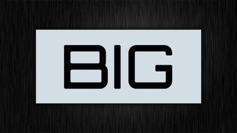 BIG